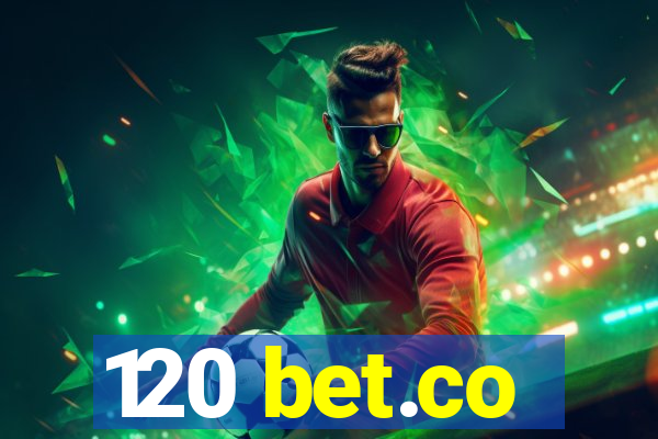 120 bet.co
